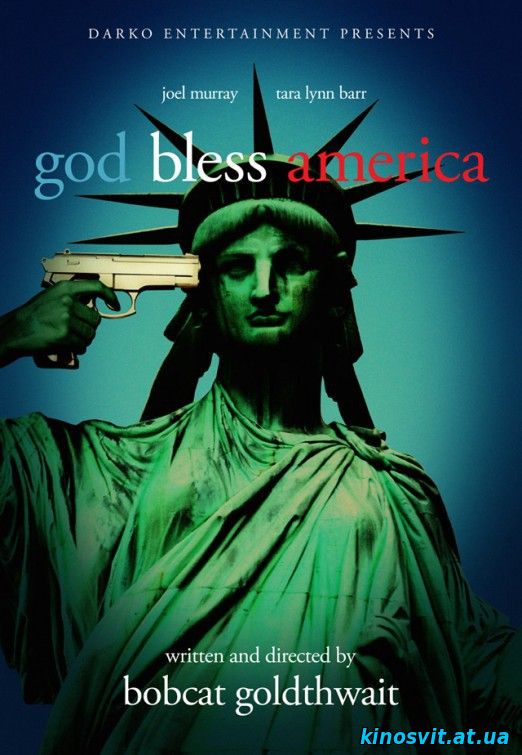 Боже, благослови Америку! / God Bless America (2011)